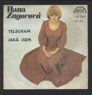 Hana Zagorová - Telegram / Jaká jsem (SP)