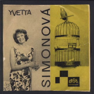 Yvetta Simonová - Rozkvetl jasmín bílý / Mít doma měsíc jenom pro sebe (SP)