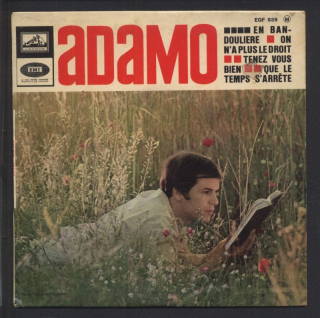 Adamo - Que le Temps S'arr a #234;te, Tenez Vous Bien / En Bandouliere, On N´a Plus le Droit (SP)