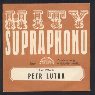 Petr Lutka - Sport / Zmařený song o fialovém hrníčku (SP)