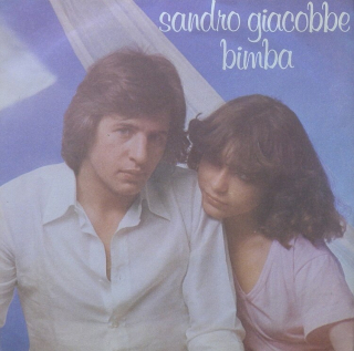 Sandro Giacobbe - Bimba / Ieri