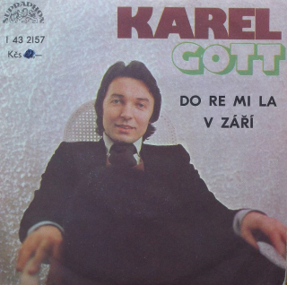 Karel Gott - Do Re Mi La / V září