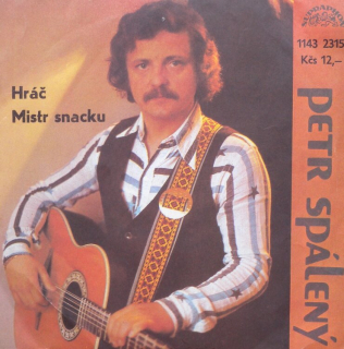 Petr Spálený - Hráč / Mistr snacku