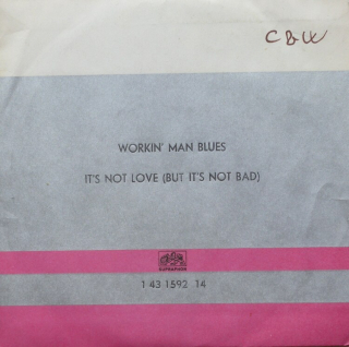 Merle Haggard and The Strangers - Workin' Man Blues/It's Not Love (Bud It´s Not Bad)