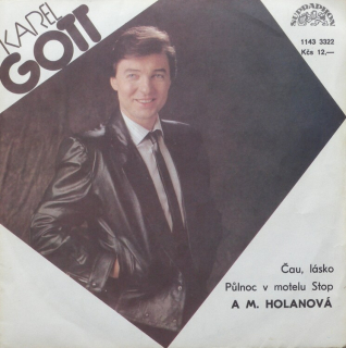 Karel Gott a Marcela Holanová - Čau lásko / Karel Gott - Půlnoc v motelu Stop
