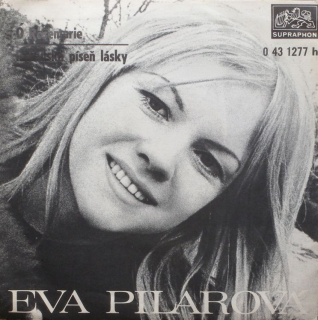 Eva Pilarová - Ó Rosemarie / Indiánská píseň lásky
