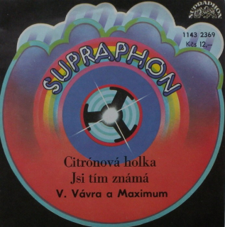 Vítězslav Vávra - Citronová holka / Jsi tím známá