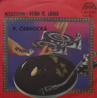 Petra Černocká - Mississippi / Vítám tě, lásko
