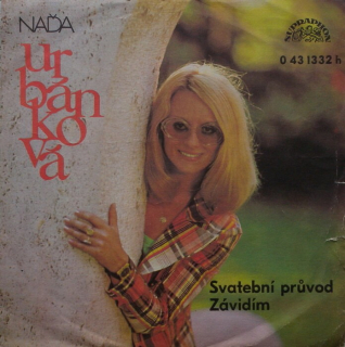 Naďa Urbánková - Svatební průvod / Závidím