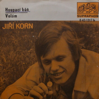 Jiří Korn - Houpací kůň / Volám