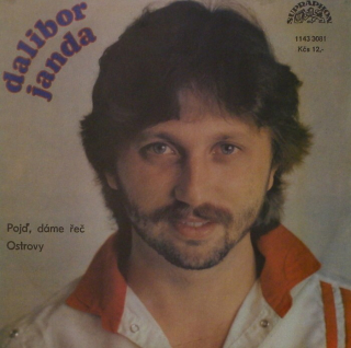 Dalibor Janda - Pojď dáme řeč / Ostrovy