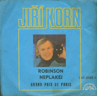 Jiří Korn - Robinson / Neplakej