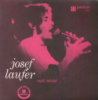 Josef Laufer - Vejdi / Běž dál