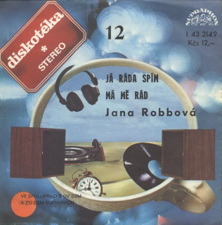 Jana Robbová - Já ráda spím / Má mě rád