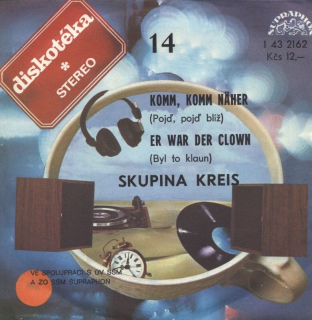 Kreis - Komm, komm näher / Er war der clown