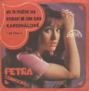 Petra Černocká - Byl to zvláštní den / Rychlost má cenu zlata