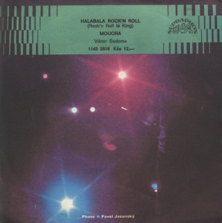 Viktor Sodoma - Halabala Rock'n Roll (Rock'n Roll is King) / Moucha