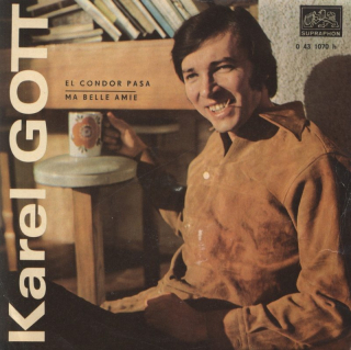 Karel Gott - El Condor Pasa / Ma Belle Amie