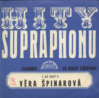 Věra Špinarová - Fernando / Za horou stříbrnou