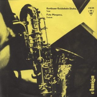 Lutz Jahoda, Orchester Günter Oppenheimer Kartauser Knickebein-Shake / Fata Morgana