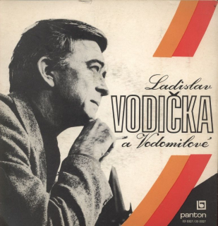 Ladislav Vodička  a  Vodomilové