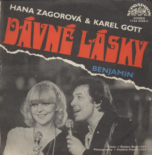 Karel Gott a Hana Zagorová - Dávné lásky / Benjamin