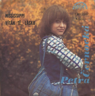 Petra Černocká - Mississippi / Vítám tě, lásko