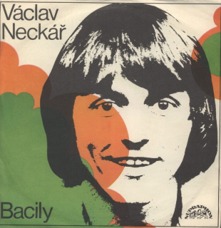 Václav Neckář  plus  Bacily - Potulný hráč / Světová výstava