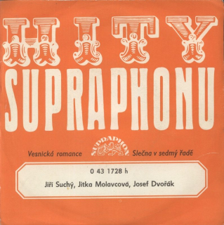 Jiří Suchý; Jitka Molavcová, Josef Dvořák, Orchestr Karla Vlacha - Vesnická romance / Slečna v sedmý řadě