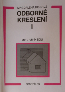 Kissová, Magdaléna - Odborné kreslení I pro 1. ročník SOU