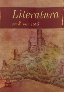 Soukal, Josef a kol. - Literatura pro 2. ročník SOŠ