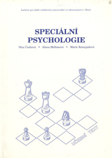 Čechová, Věra; Mellanová, Alena; Rozsypalová, Marie - Speciální psychologie
