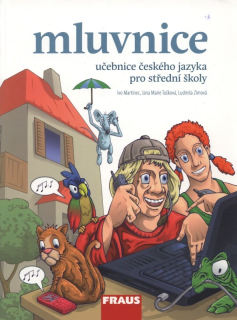 Martinec, Ivo; Tušková, Jana Marie; Zimová, Ludmila - Mluvnice, učebnice českého jazyka pro střední školy