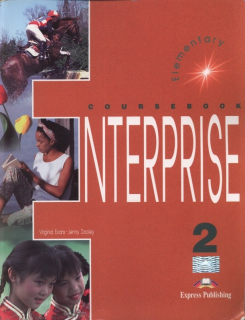 Evans, Virginia; Dooley, Jenny - Enterprise 2 Coursebook - Elementary ( plus  slovník)
