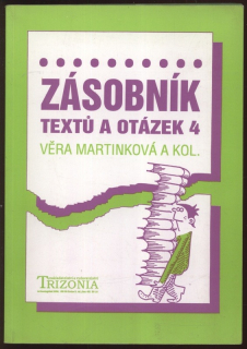 Martinková, Věra - Zásobník textů a otázek 4