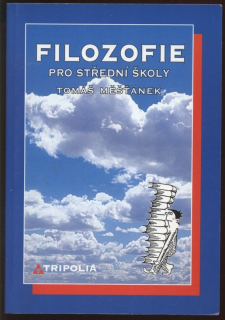 Měšťánek, Tomáš - Filozofie pro střední školy