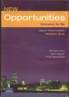 Harris, Michael; Mower, David; Sikorzynska, Anna - New Opportunities - Upper Intermediate - Students' Book