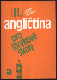Zábojová, E.; Peprník, J.; Nangonová, S. - Angličtina pro jazykové školy II.