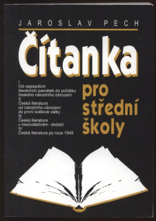 Pech, Jaroslav - Čítanka pro střední školy