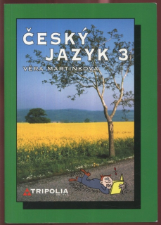 Martínková, Věra - Český jazyk 3