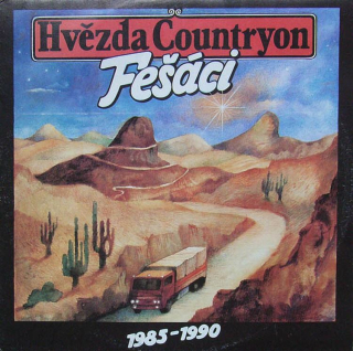 Fešáci - Hvězda Countryon 1985-1990 (2LP)