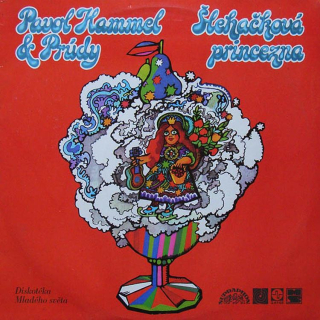 Pavol Hammel & Prúdy - Šlehačková princezna (LP)