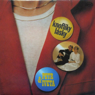 Iveta Bartošová & Petr Sepeši - Knoflíky lásky (LP)
