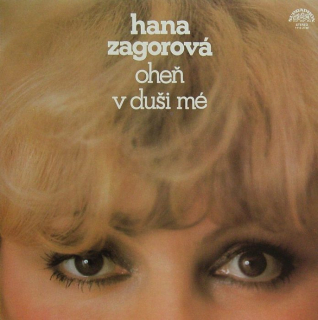 Hana Zagorová - Oheň v duši mé (LP)