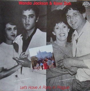 Karel Zich  a  Wanda Jackson - Let's Have A Party In Prague (LP)