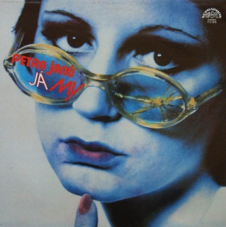 Petra Janů - Já  a  My (LP)