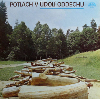 Various Artists - Potlach v Údolí oddechu (LP)