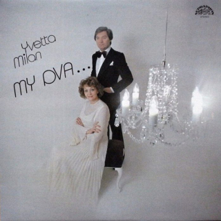 Yvetta Simonová a Milan Chladil - My dva ... (LP)