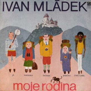 Ivan Mládek - Moje rodina (LP)