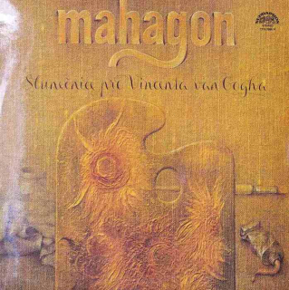 Mahagon - Slunečnice pro Vincenta Van Gogha (LP)